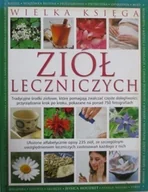 Zdrowie - poradniki - Wielka księga ziół leczniczych - miniaturka - grafika 1