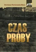 Felietony i reportaże - Czas próby - miniaturka - grafika 1