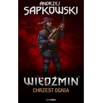Chrzest Ognia Wiedźmin Tom 5 Gra) Andrzej Sapkowski - Fantasy - miniaturka - grafika 1