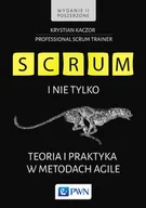 E-booki - informatyka - SCRUM i nie tylko. Teoria i praktyka w metodach Agile - miniaturka - grafika 1