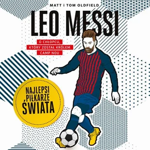 Leo Messi - Audiobooki - biografie - miniaturka - grafika 1