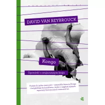 W.A.B. GW Foksal Kongo Opowieść o zrujnowanym kraju - Van Reybrouck David - Felietony i reportaże - miniaturka - grafika 1