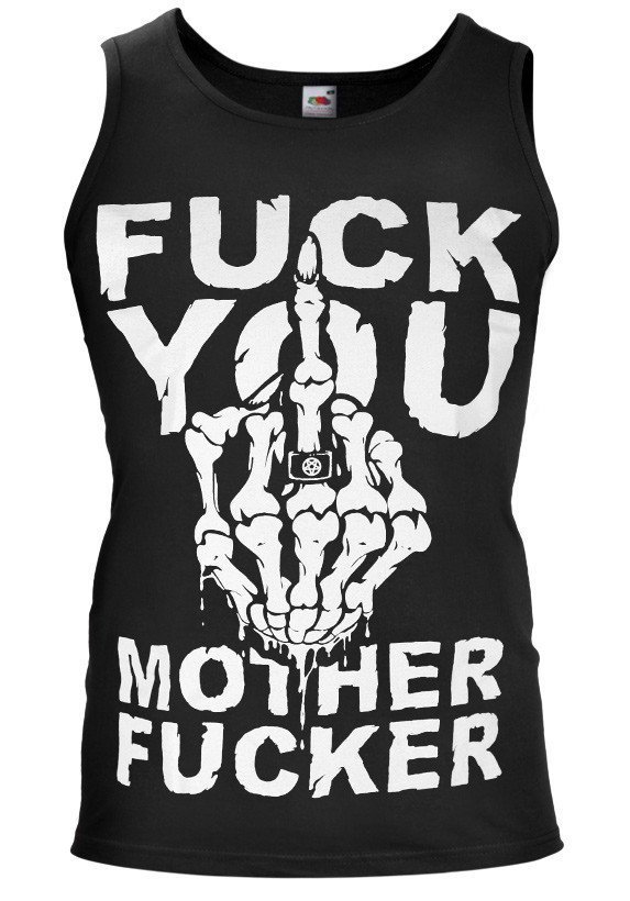 koszulka na ramiączkach FUCK YOU MOTHER FUCKER-L