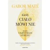 Psychologia - Kiedy ciało mówi nie. Koszty ukrytego stresu - miniaturka - grafika 1