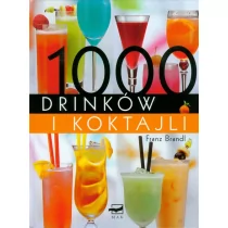 1000 drinków i koktajli 9783939991090 - Książki kucharskie - miniaturka - grafika 1