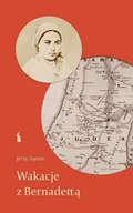 Religia i religioznawstwo - Wakacje z Bernadettą - miniaturka - grafika 1