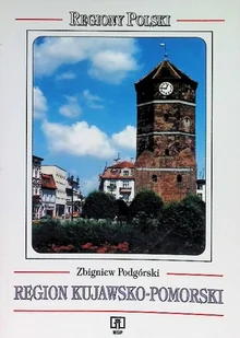 Region Kujawsko-Pomorski - Książki o kulturze i sztuce - miniaturka - grafika 1