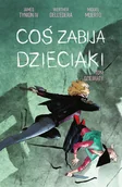 Komiksy dla dorosłych - Coś zabija dzieciaki. Tom 9 - miniaturka - grafika 1