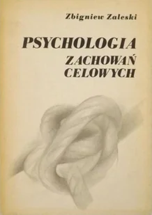 Psychologia zachowań celowych - Psychologia - miniaturka - grafika 1