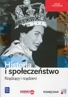 Podręczniki dla liceum - WSiP Historia Rządzący i rządzeni LO kl.1-3 podręcznik / CYKL WIELOLETNI - Agata Wyroda, Olga Pytlińska, Marcin Markowicz - miniaturka - grafika 1