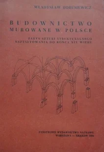 Budownictwo murowane w Polsce - Książki o kulturze i sztuce - miniaturka - grafika 1