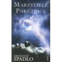 Spadło Krzysztof Marzyciele i Pokutnicy - Fantasy - miniaturka - grafika 2