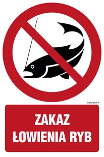 OD023 ZAKAZ ŁOWIENIA RYB, PN - PŁYTA PCV 1MM; (100X150MM) - Tablice BHP - miniaturka - grafika 1