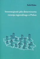 Ekonomia - Innowacyjność jako determinanta rozwoju regionalnego w Polsce - miniaturka - grafika 1