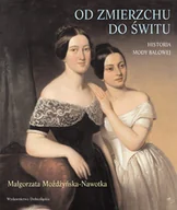 Książki o kulturze i sztuce - Od Zmierzchu do Świtu - miniaturka - grafika 1