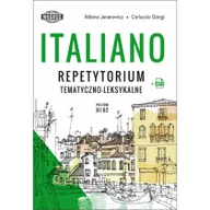 Materiały pomocnicze dla uczniów - Jenerowicz Aldona, Giorgi Carluccio Italiano. Repetytorium tematyczno-leksykalne B1-B2 - miniaturka - grafika 1