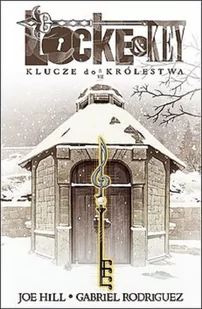 Locke & Key 4 Klucze do królestwa Joe Hill - Książki o kulturze i sztuce - miniaturka - grafika 1