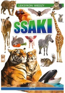 Ssaki Leksykon Wiedzy Praca zbiorowa - Słowniki języków obcych - miniaturka - grafika 2
