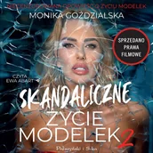 Audiobooki - literatura faktu - Skandaliczne życie modelek 2 - miniaturka - grafika 1