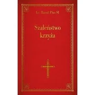 Religia i religioznawstwo - Szaleństwo krzyża - miniaturka - grafika 1