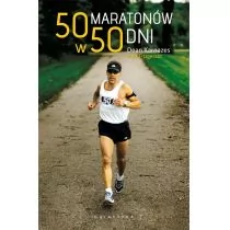 Galaktyka 50 maratonów w 50 dni - Dean Karnazes, Fitzgerald Matt - Sport i wypoczynek - miniaturka - grafika 1