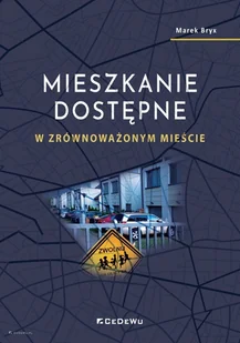 CeDeWu Mieszkanie dostępne w zrównoważonym mieście - Ekonomia - miniaturka - grafika 1