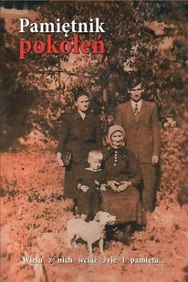 Pamiętnik pokoleń - Historia świata - miniaturka - grafika 1
