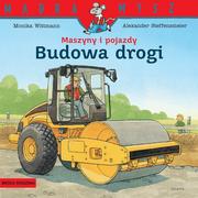 Pedagogika i dydaktyka - Mądra Mysz Maszyny i pojazdy Budowa drogi Nowa - miniaturka - grafika 1