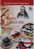 Ciasta, desery, wypieki - Ciasta z owocami Siostry Anastazji - miniaturka - grafika 1