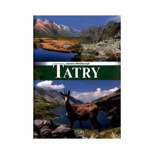 Tatry. Op. twarda - Joanna Włodarczyk - Albumy krajoznawcze - miniaturka - grafika 1