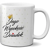 Kubki - Kubek z nadrukiem - Jego Wysokość Dziadek - miniaturka - grafika 1