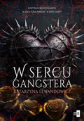 Romanse - W sercu gangstera 3 - Katarzyna Lewandowicz - książka - miniaturka - grafika 1