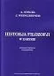 Filozofia i socjologia - Historia filozofii w zarysie. (Wydanie III - poszerzone. Zawiera także historię filozofii w Polsce) - miniaturka - grafika 1