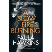 Kryminały - A Slow Fire Burning Nowa - miniaturka - grafika 1