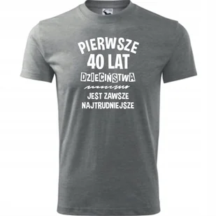Męska koszulka z Nadrukiem Pierwsze 40 lat dzieciństwa Prezent na Urodziny ciemnoszary melanż XL - Koszulki męskie - miniaturka - grafika 1