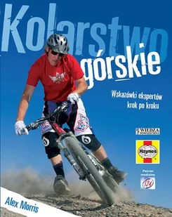 Wiedza Powszechna Kolarstwo górskie - Morris Alex - Sport i wypoczynek - miniaturka - grafika 2