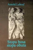 Książki o kulturze i sztuce - Stopa bosa stopa obuta - miniaturka - grafika 1
