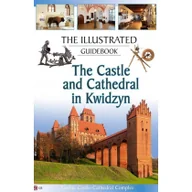 Przewodniki - FOTO LINER Przewodnik il. Zamek i katedra w Kwidzynie w.ang. Łukasz Stawski, Piotr Jaworek - miniaturka - grafika 1