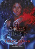 Fantasy - Zrodzeni z legendy. Tom 1 - Tracy Deonn - książka - miniaturka - grafika 1