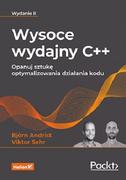 Systemy operacyjne i oprogramowanie - Wysoce wydajny C++. Opanuj sztukę optymalizowania działania kodu. Wydanie II - miniaturka - grafika 1