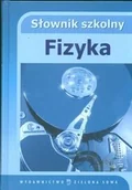Słowniki języka polskiego - Fizyka. Słownik szkolny - miniaturka - grafika 1