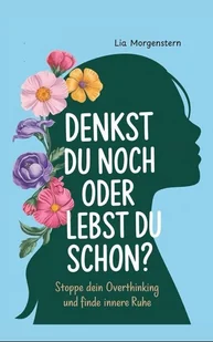 Denkst du noch, oder lebst du schon? - Poezja - miniaturka - grafika 1