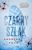 Thrillery - Andreas Föhr Czarny szlak - miniaturka - grafika 1