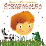 Baśnie, bajki, legendy - Bis Renata Piątkowska Opowiadania dla przedszkolaków - miniaturka - grafika 1