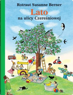 Dwie Siostry Lato na ulicy Czereśniowej - Baśnie, bajki, legendy - miniaturka - grafika 1