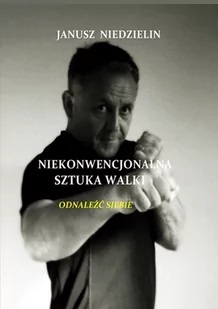 Niekonwencjonalna sztuka walki - E-booki - poradniki - miniaturka - grafika 1