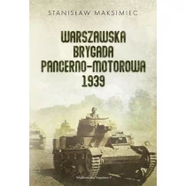 Warszawska Brygada Pancerno-Motorowa 1939 Stanisław Maksimiec - Historia świata - miniaturka - grafika 1