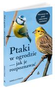 Poradniki hobbystyczne - Ptaki w ogrodzie - jak je rozpoznawać - miniaturka - grafika 1