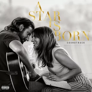 A STAR IS BORN SOUNDTRACK) PL) Bradley Cooper Lady Gaga Płyta CD) - Pop - miniaturka - grafika 1