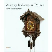 Historia Polski - Zegary ludowe w Polsce - Piotr Rykaczewski - miniaturka - grafika 1